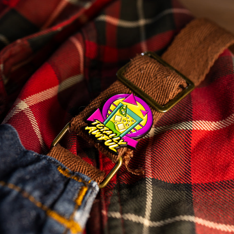 Totally Awful 80s Pin