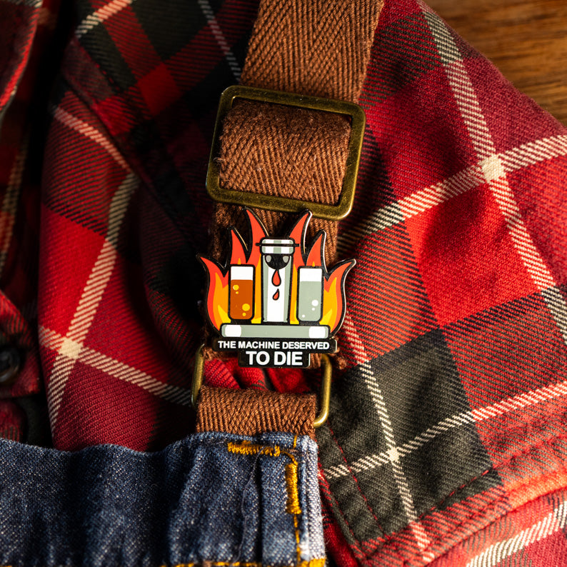 Kill the Machine Pin