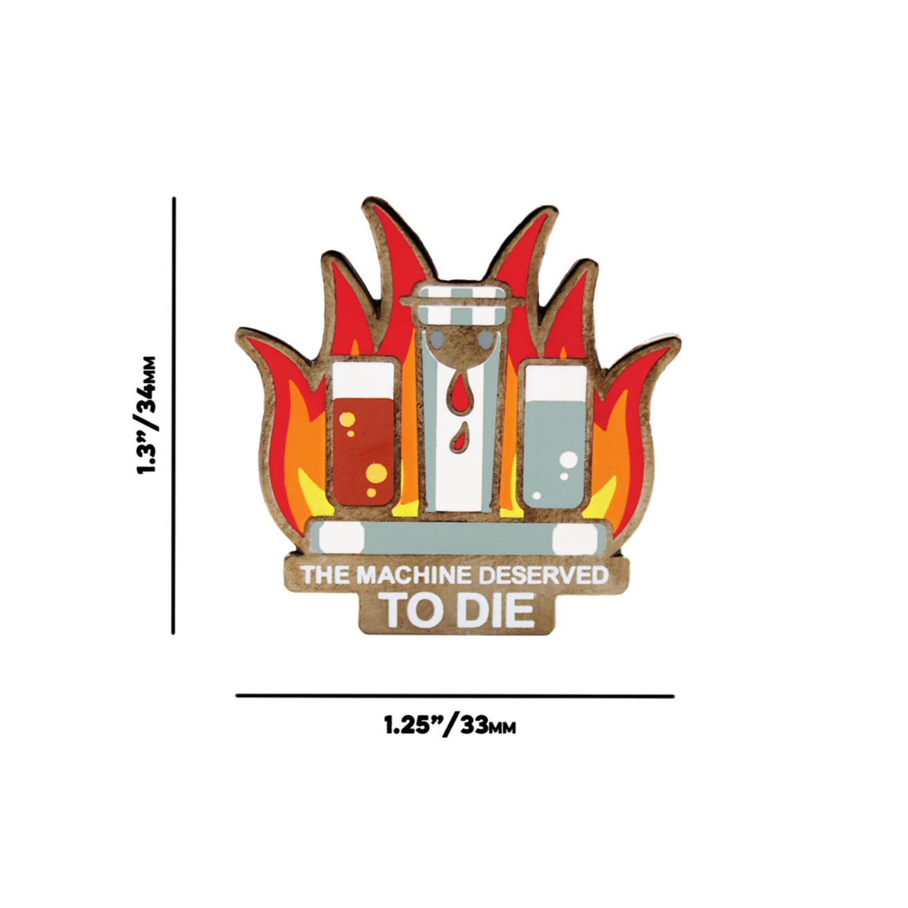 Kill the Machine Pin